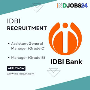 IDBI Recruitment 2024- कैसे अप्लाई करे और जानिए संपूर्ण जानकारी
